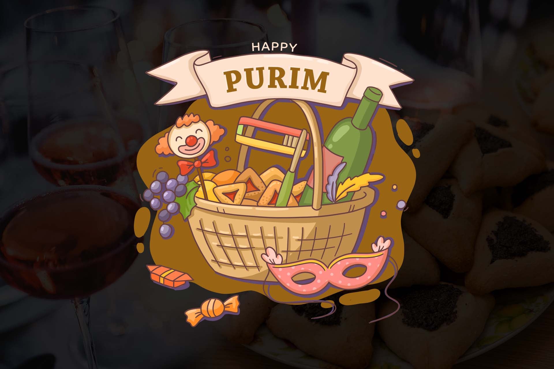 Purim: A Favourite Annual Celebration for Wine